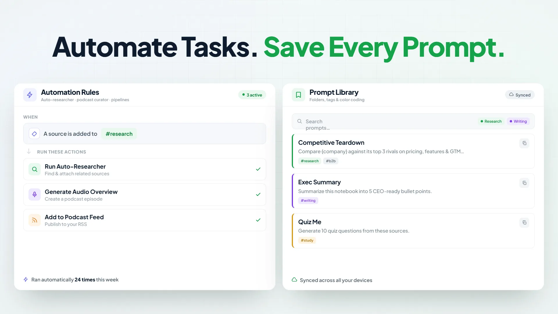 Automation rules and prompt library